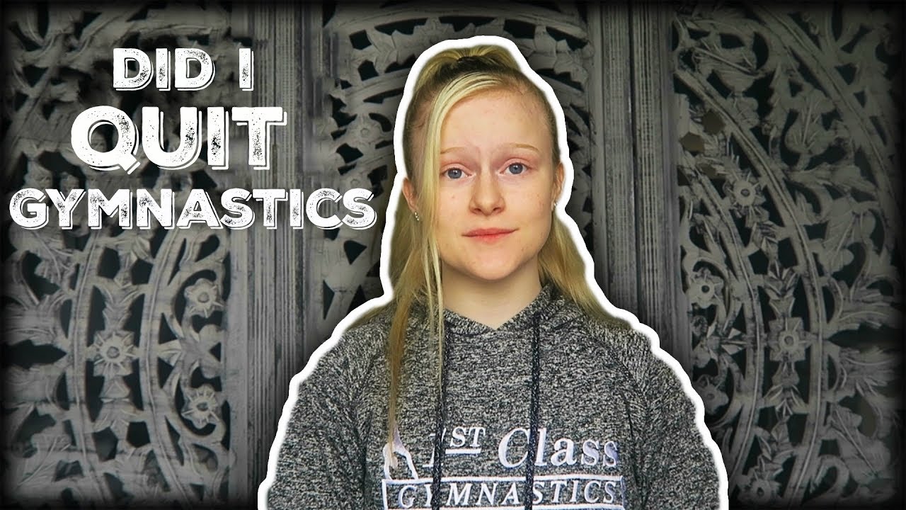 Did I Quit Gymnastics?