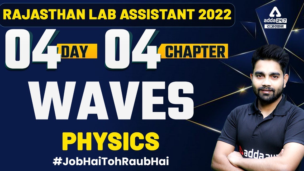 Lab Assistant Physics | Rajasthan Lab Assistant Live Class | Waves | By Sameer Sir