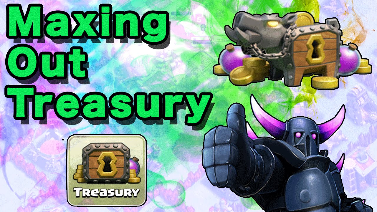 Clash of Clans - MAXING OUT THE TREASURY! 