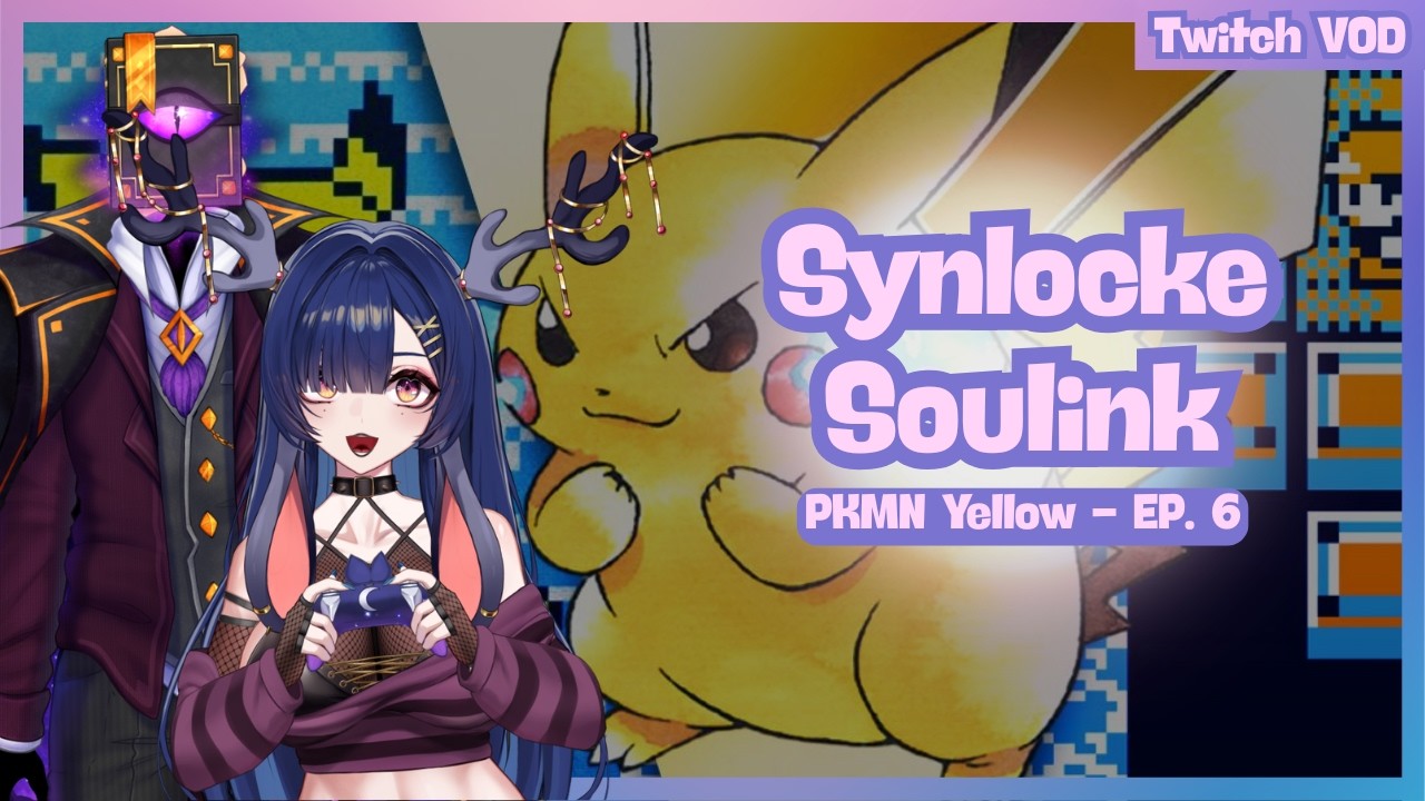 【Virgin Gamer Series】- Synlocke Soulink Ep. 6 VOD