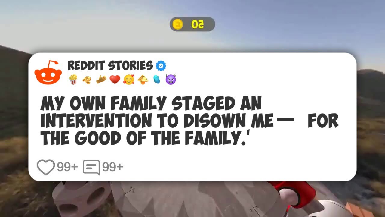 My Own Family Staged an Intervention to Disown Me—‘For the Good of the Family.’ #reddit 