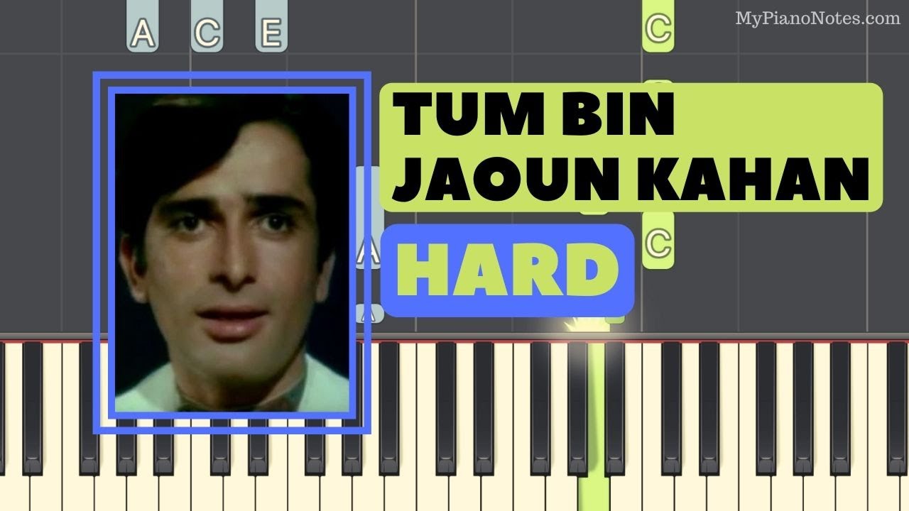 Tum Bin Jaoon Kahan - Piano Tutorial with Chords | Rafi & Kishore Kumar