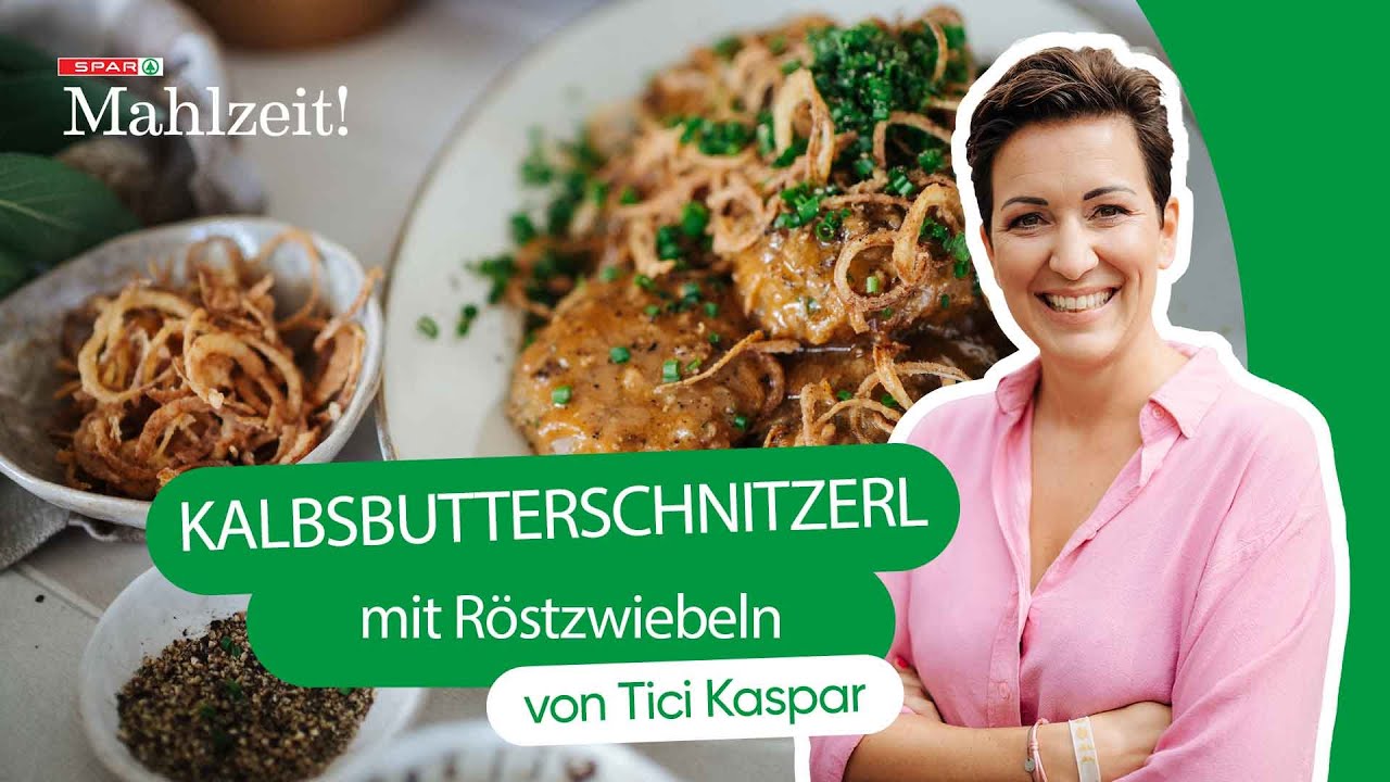 Kalbsbutterschnitzerl mit Röstzwiebeln 🧅 | Tici Kaspar & SPAR Mahlzeit!