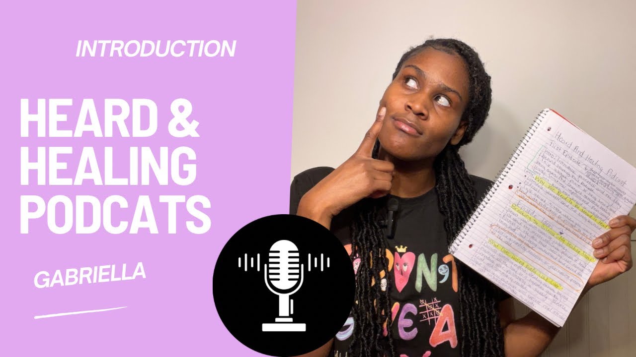 Welcome To Heard & Healing Podcast 🫶🏾
