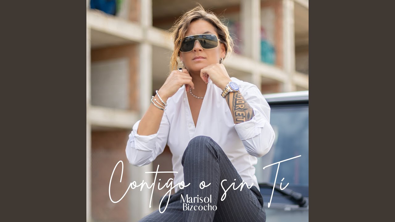 CONTIGO O SIN TÍ