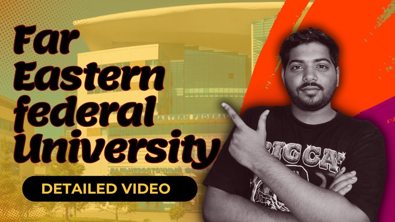 FAR EASTERN FEDERAL UNIVERSITY | MBBS IN RUSSIA