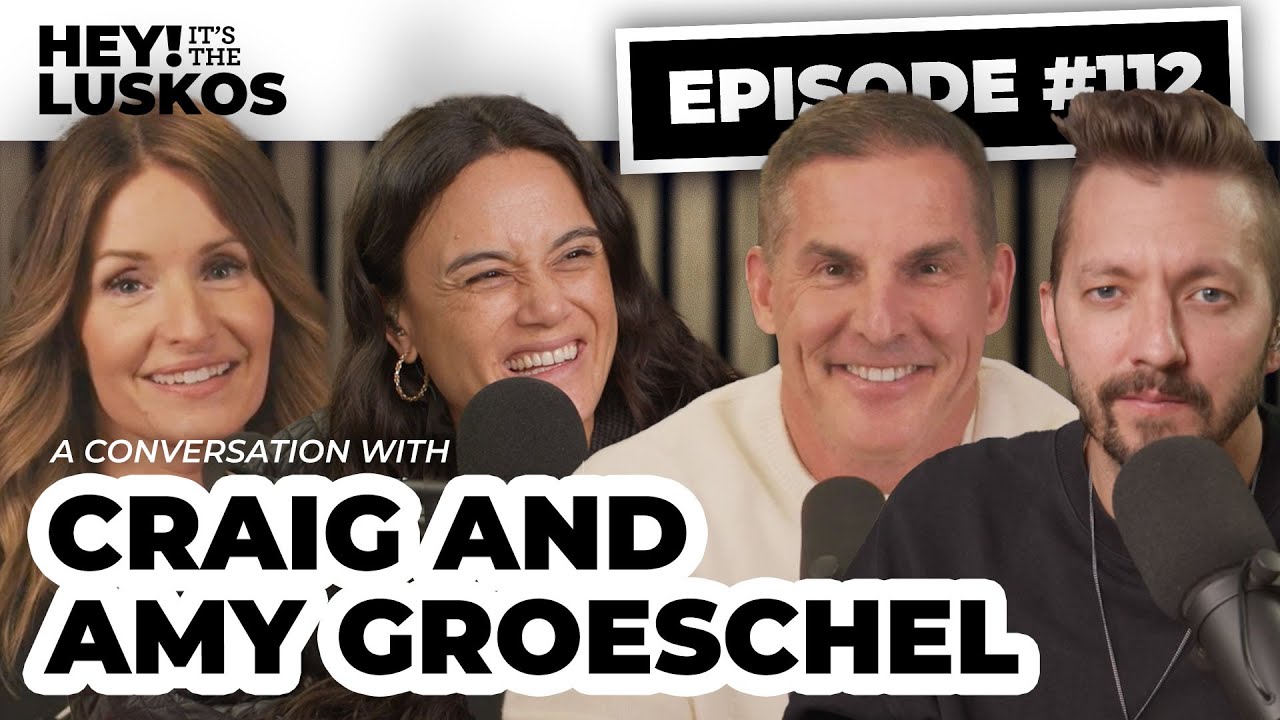 #112 - Craig and Amy Groeschel on Forming Habits and the Power to Change
