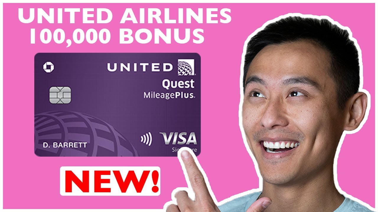 100,000 United Airlines Miles with the Chase Quest