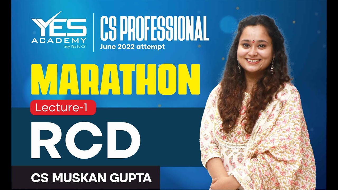 RCD MARATHON for June 2022 (Part 1) | CS Professional RCD Marathon June 22 | CS Muskan Gupta