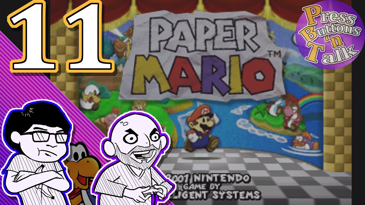 Paper Mario, Ep. 11: Bowsah's Back - Press Buttons 'n Talk