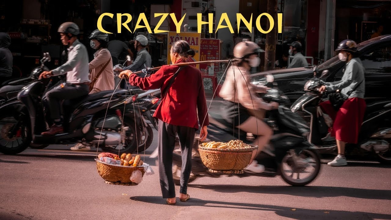Crazy In Hanoi