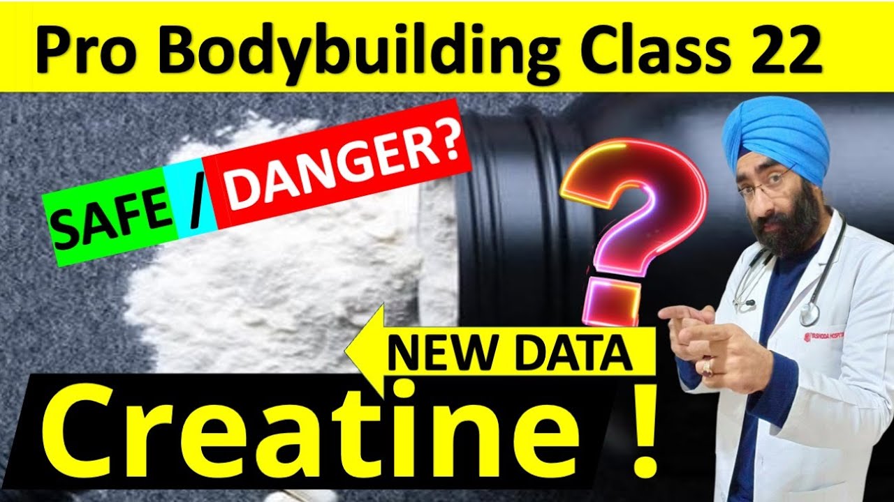 CREATINE : Safe Dose, Side effects on kidney | Pro Bodybuilding Class 22 | Dr.Education