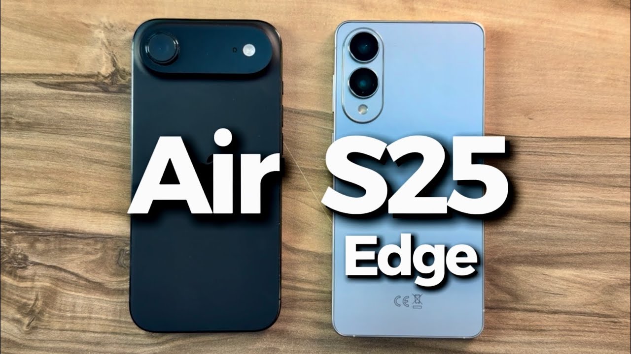iPhone Air vs Samsung Galaxy S25 Edge