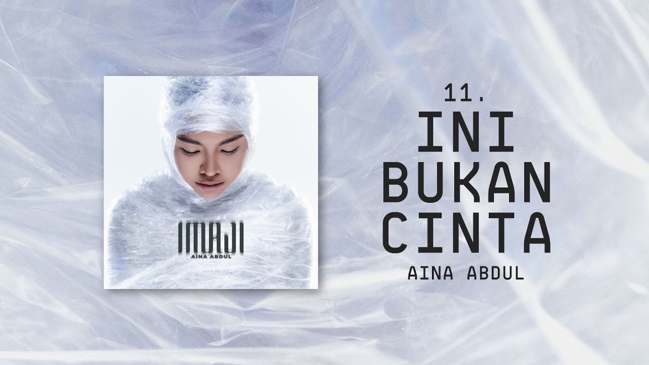 Aina Abdul - Ini Bukan Cinta (Official Lyric Video)