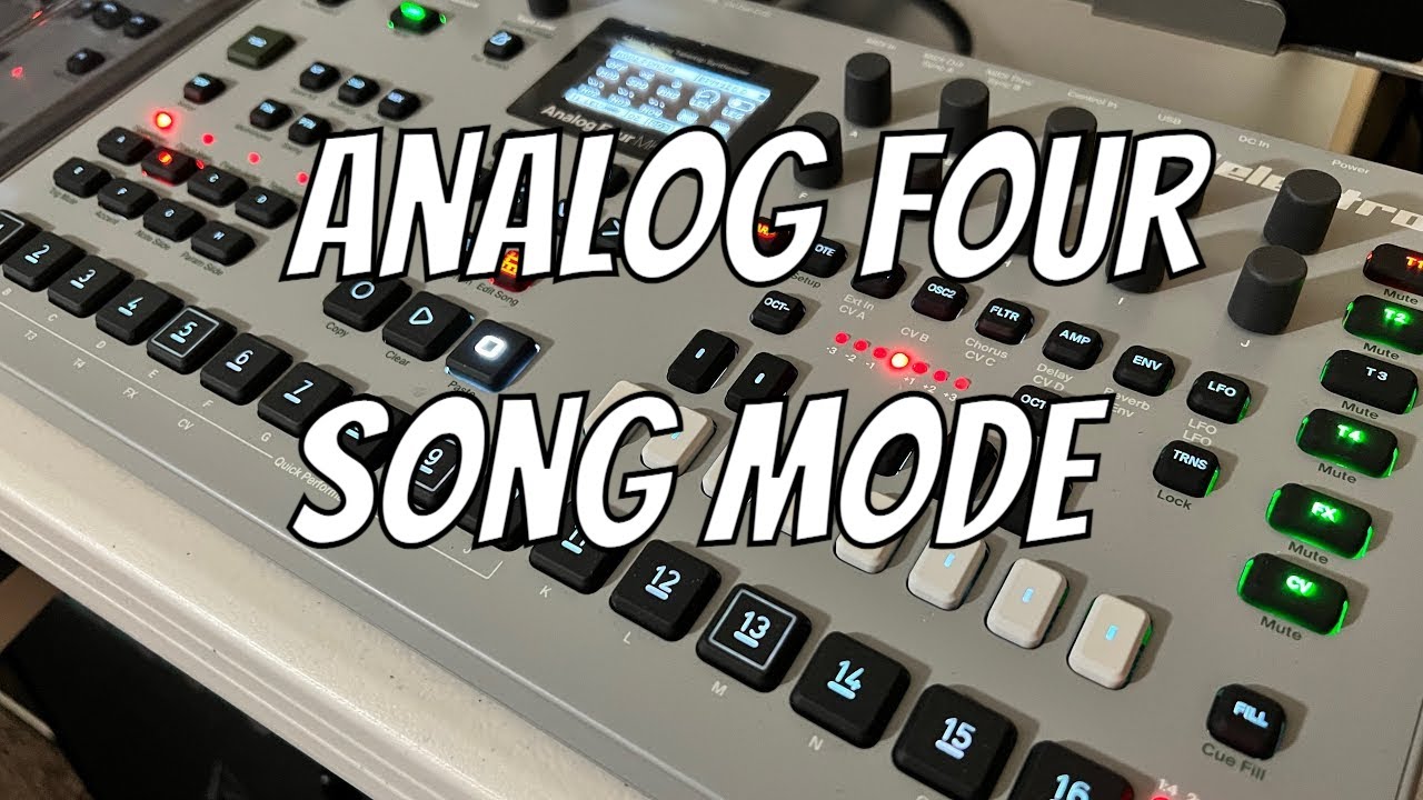 Analog Four Tutorial // How to Use Song Mode