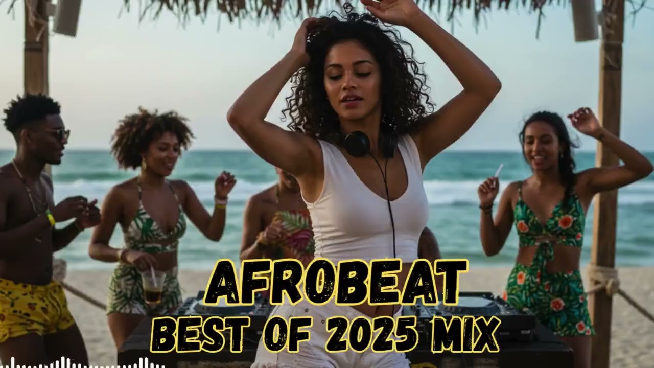 Best Afrobeat DJ 2025 - Sunrise Groove, Morning Energy - Wake Up Mix l 1 Hour