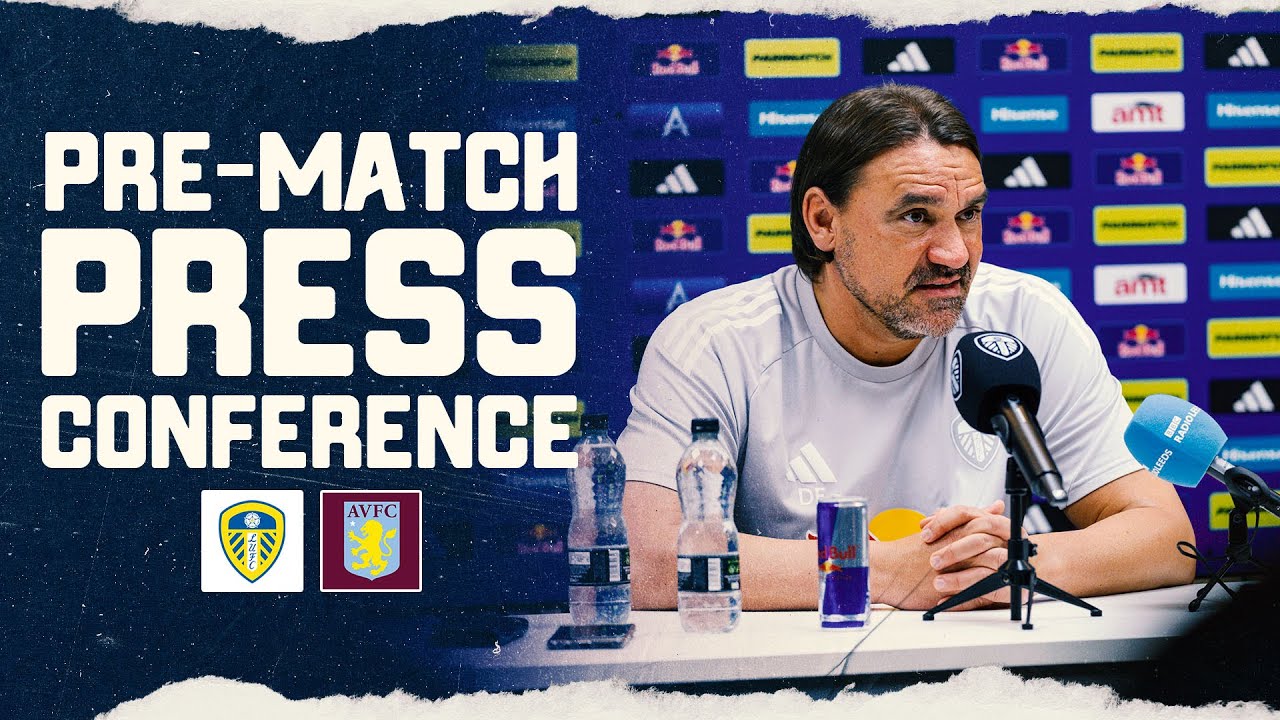 Daniel Farke press conference | Leeds United v Aston Villa | Premier League