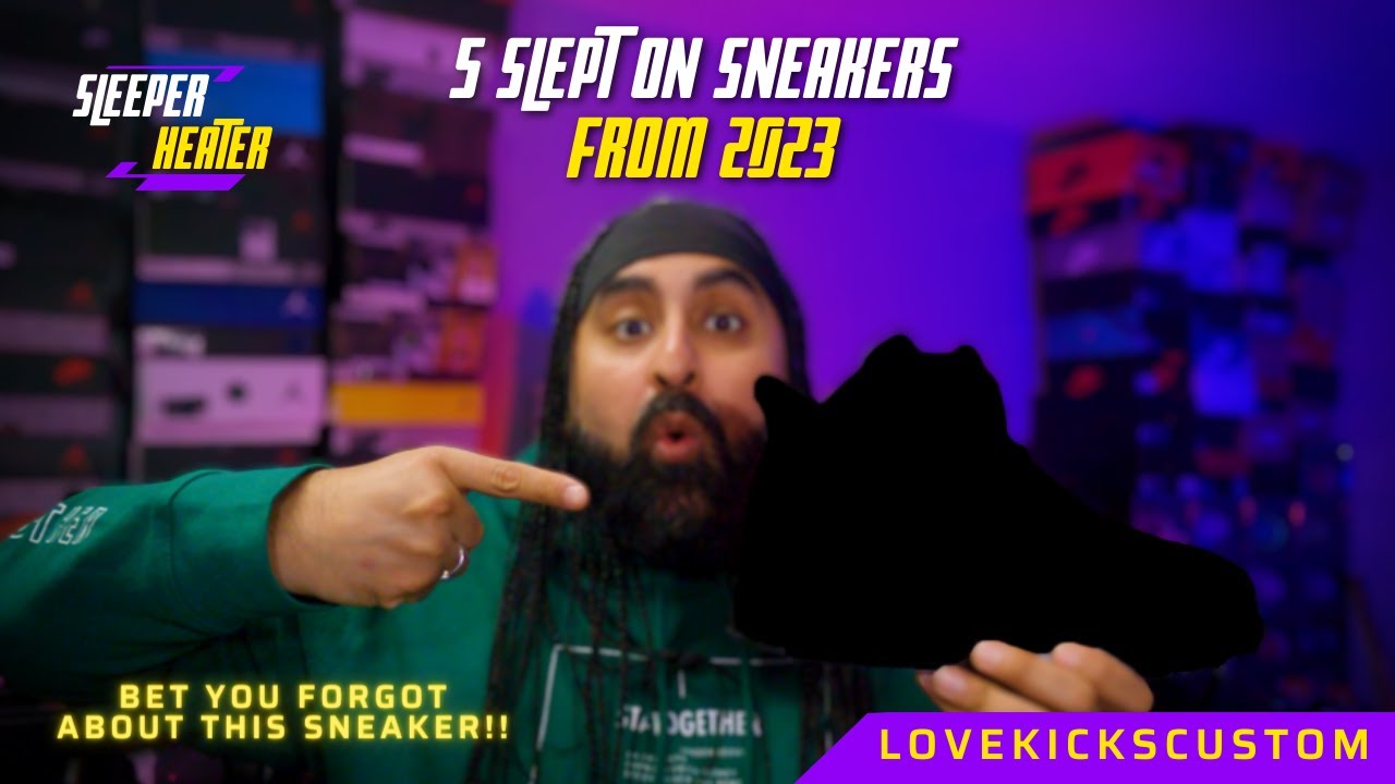 SLEPT ON SNEAKERS FROM 2023!! 5 SNEAKERS THAT WENT UNDER THE RADOR IN 2023!!