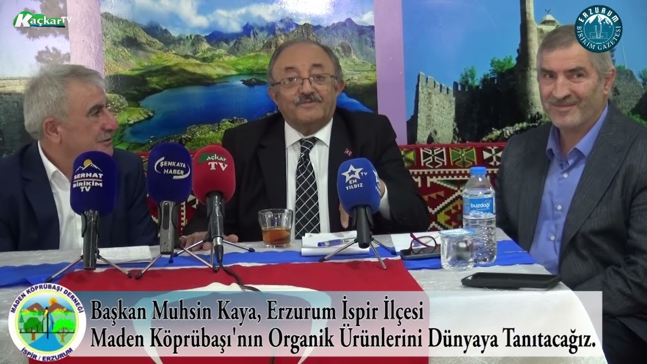 Başkan Muhsin Kaya, Erzurum İspir İlçesi Maden Köprübaşı'nın Organik Ürünlerini Dünyaya Tanıtacağız