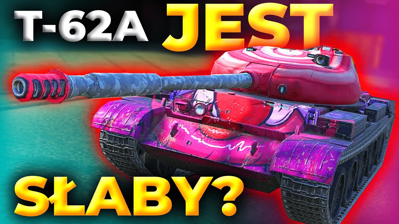 T-62A - WOT BLITZ POLSKA!