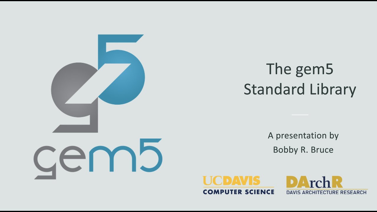 gem5 bootcamp 2022: The gem5 standard library
