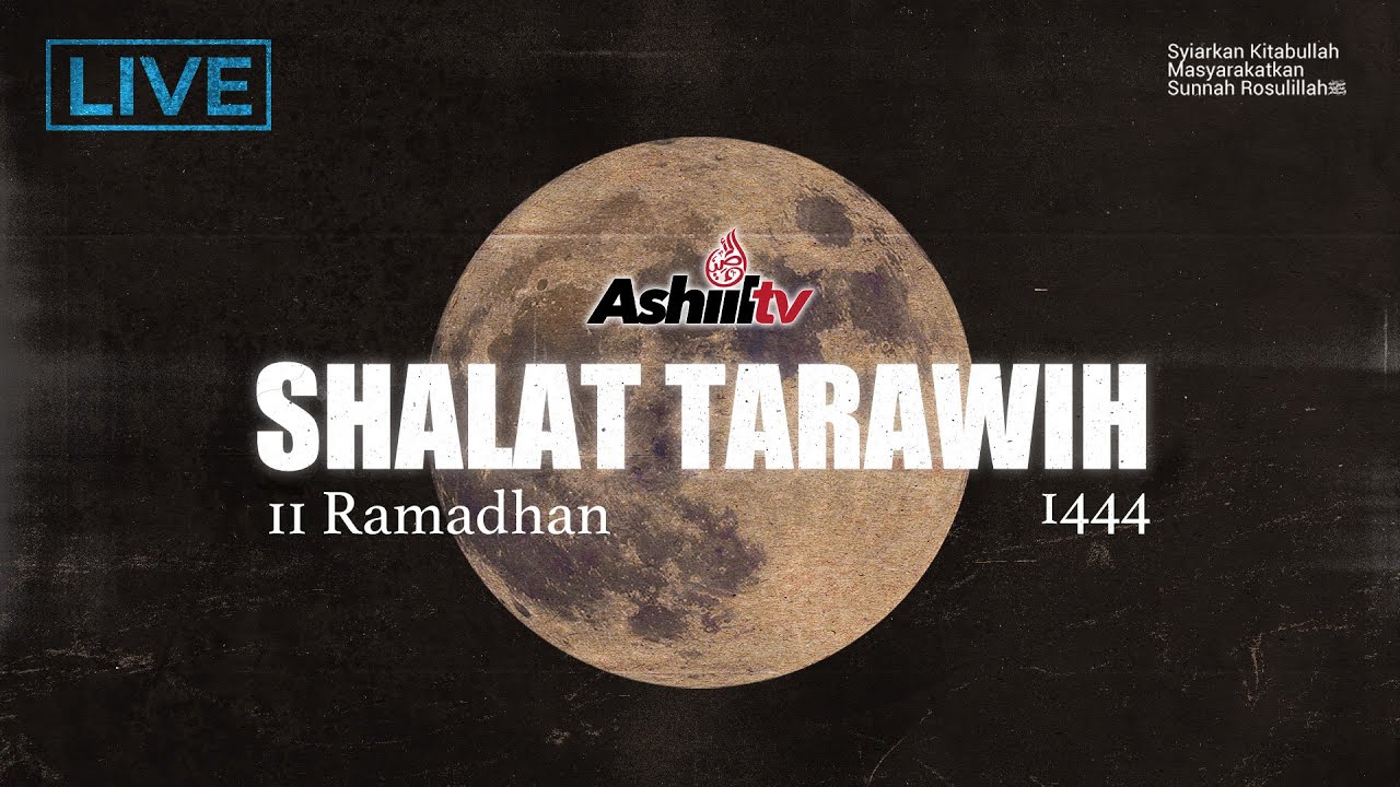 🔴[LIVE] Shalat Tarawih 11 Ramadhan 1444 H - Masjid Al Hijrah