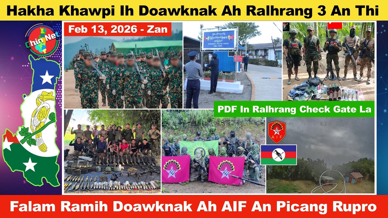 Feb 13 Zan: Hakha Ah Kahawknak Suak, Ralhrang 3 An Thi. Falam Ramih Doawknak Ah AIF Ih Drone Maksak