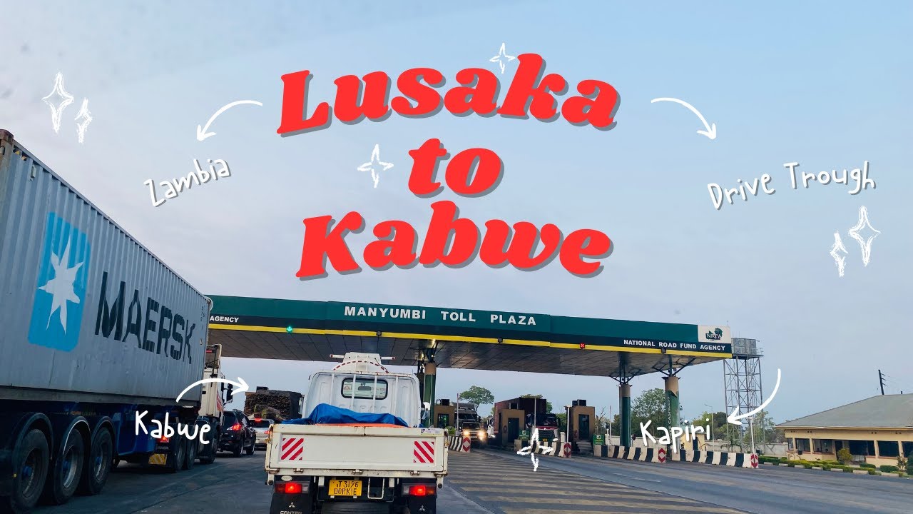Drive Through Lusaka to Kabwe Kapiri |  Zambia Road Trip