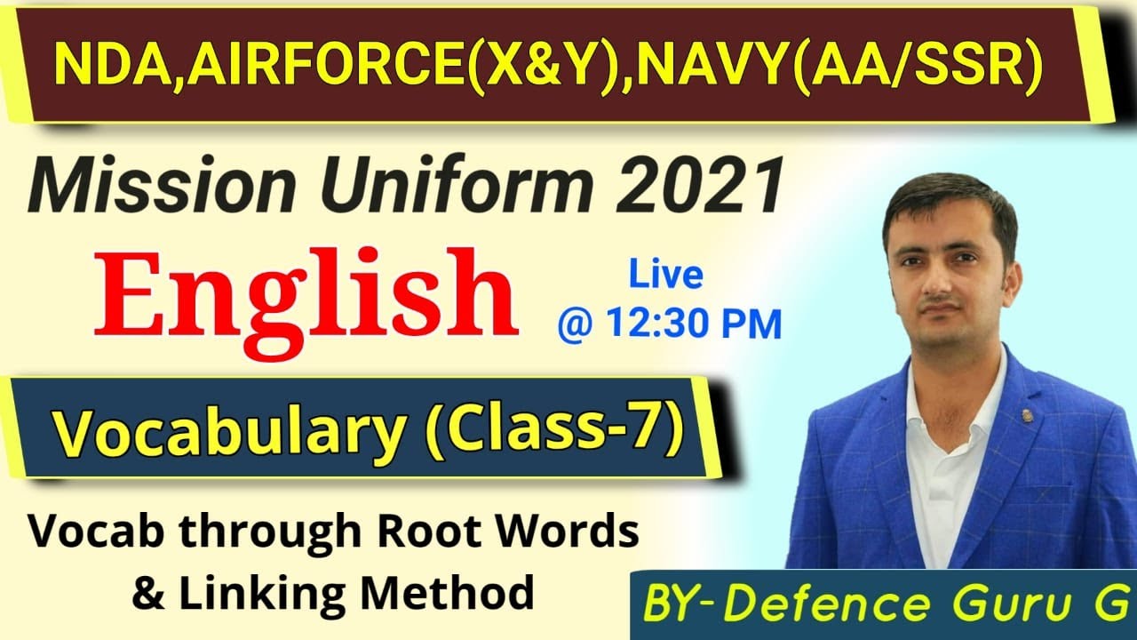 MISSION UNIFORM 2021 || VOCABULARY || Class - 7 || NAVY/AIRFORCE/NDA || ENGLISH
