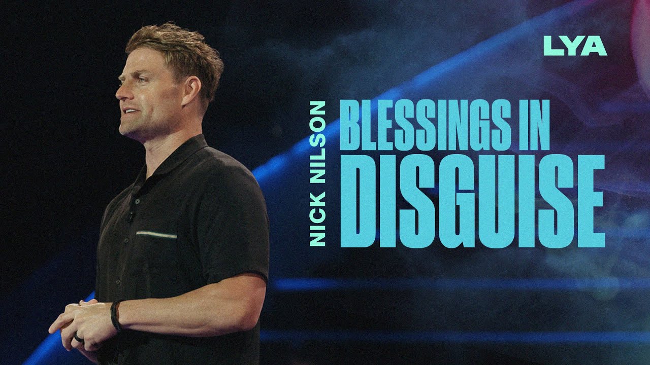 Blessings in Disguise | Nick Nilson