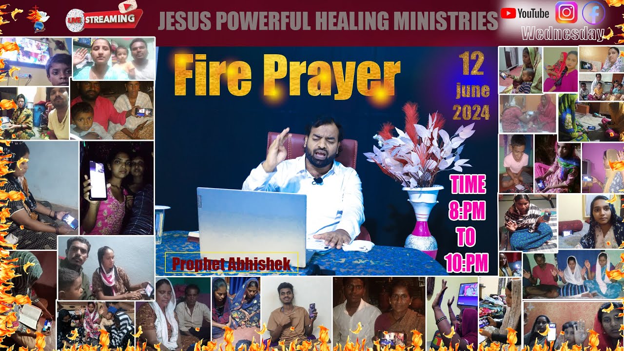 FIRE PRAYER #prophetabhishekbidar  12: JUN: 2024