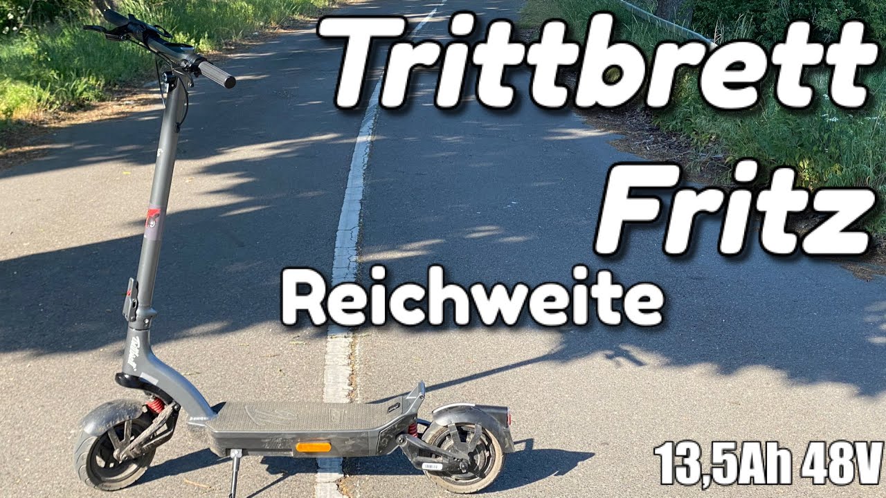 Trittbrett Fritz E Scooter Reichweitentest - 13,5Ah 48V 72KG