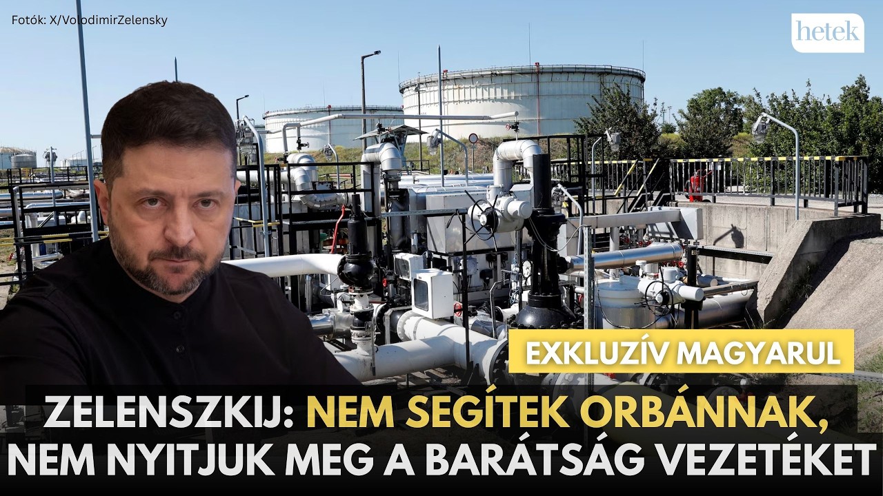 Zelenszkij gúnyolódik és fenyeget: Orbán talán a föld alatt is lát? A Barátság-vezetéknek vége