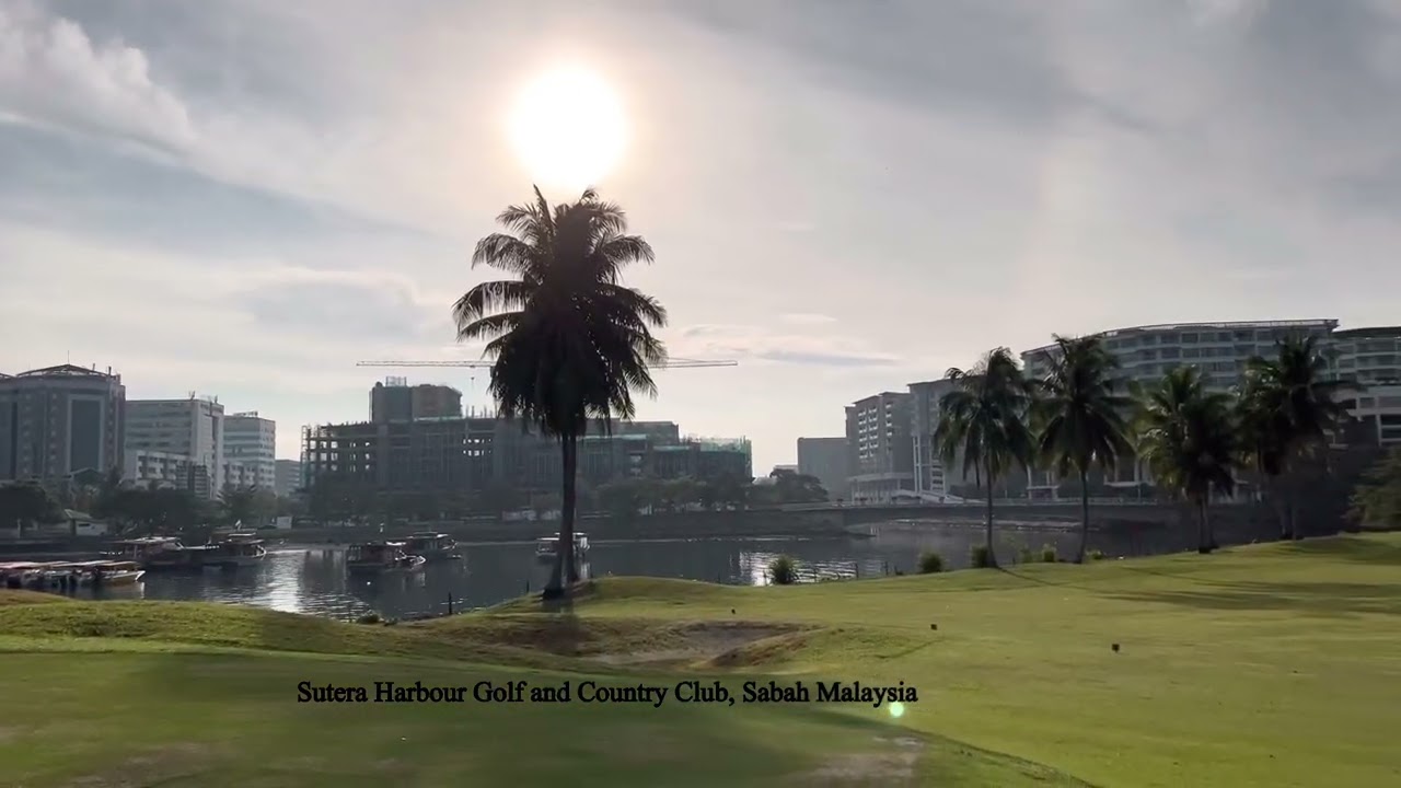 Sutera Harbour Golf & Country Club, Kota Kinabalu