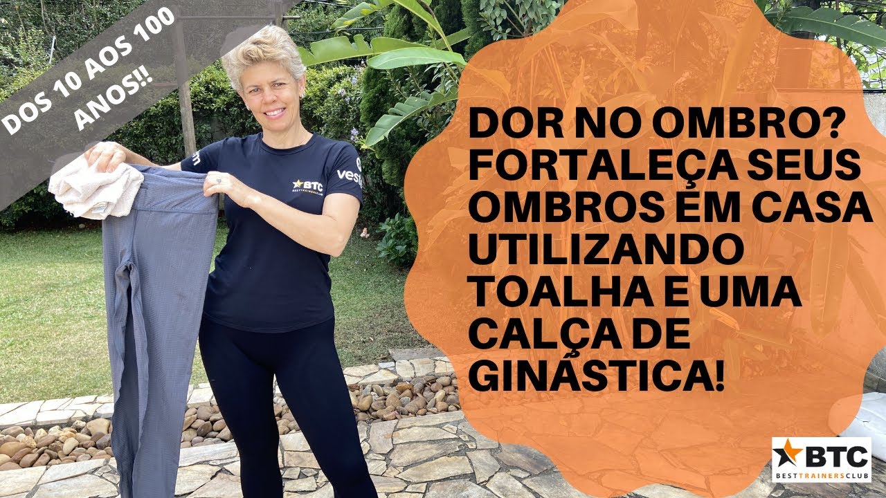 15 EXERCÍCIOS PARA DOR NO OMBRO NA TERCEIRA IDADE E PARA QUALQUER UM - Best Trainers Club