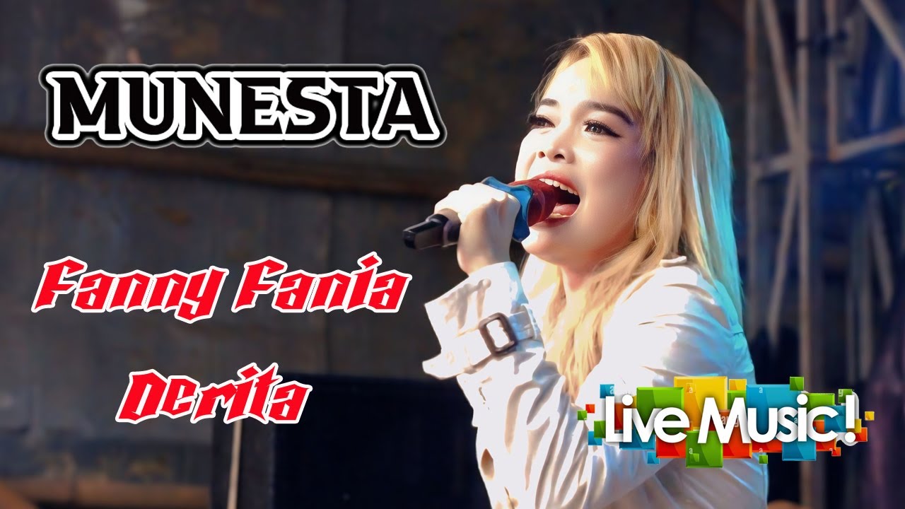 Fanny Fania ( Derita ) Munesta Entertainment