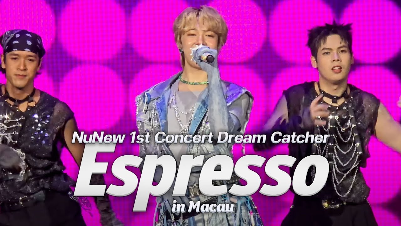 Espresso - NuNew 1st Concert Dream Catcher in Macau 20250816