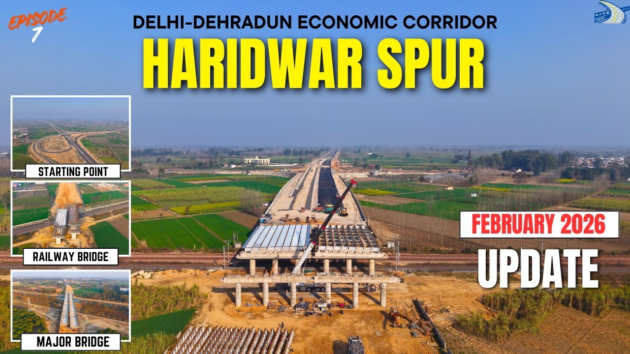 HARIDWAR SPUR : February 2026 Update | Good Progress 🔥 #detoxtraveller
