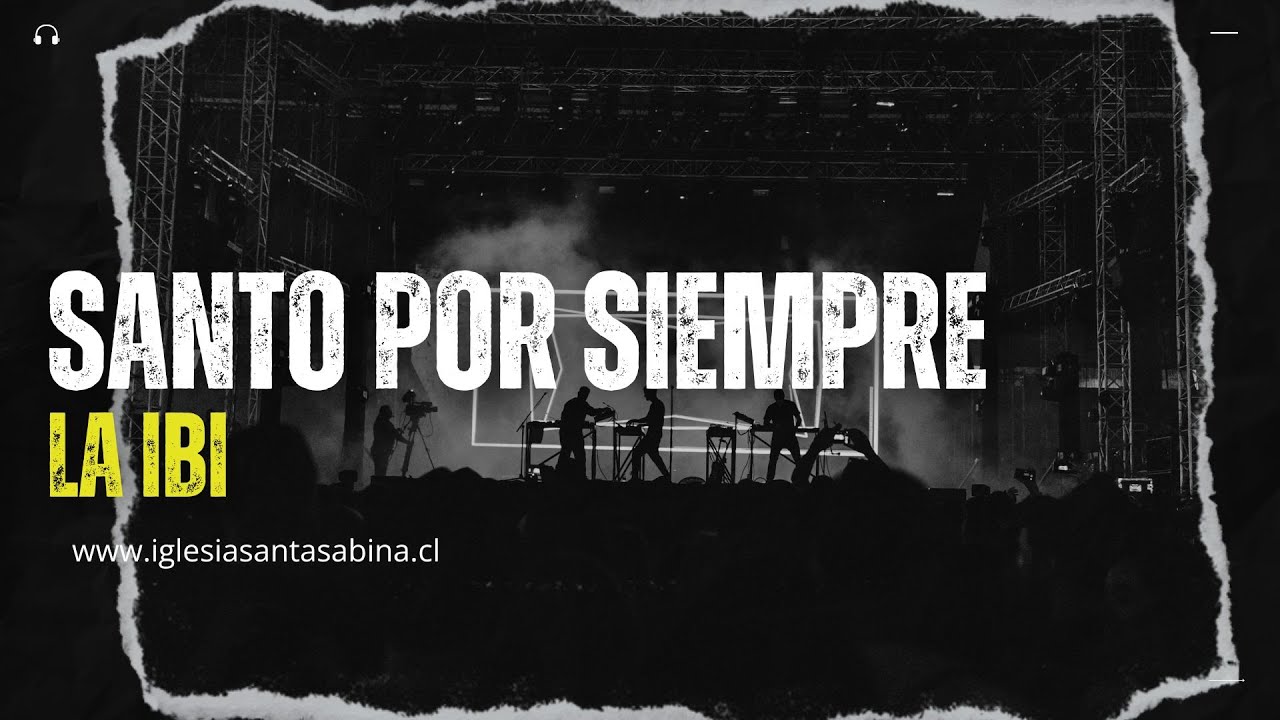 Santo Por Siempre [G] La IBI - Tutorial Acordes