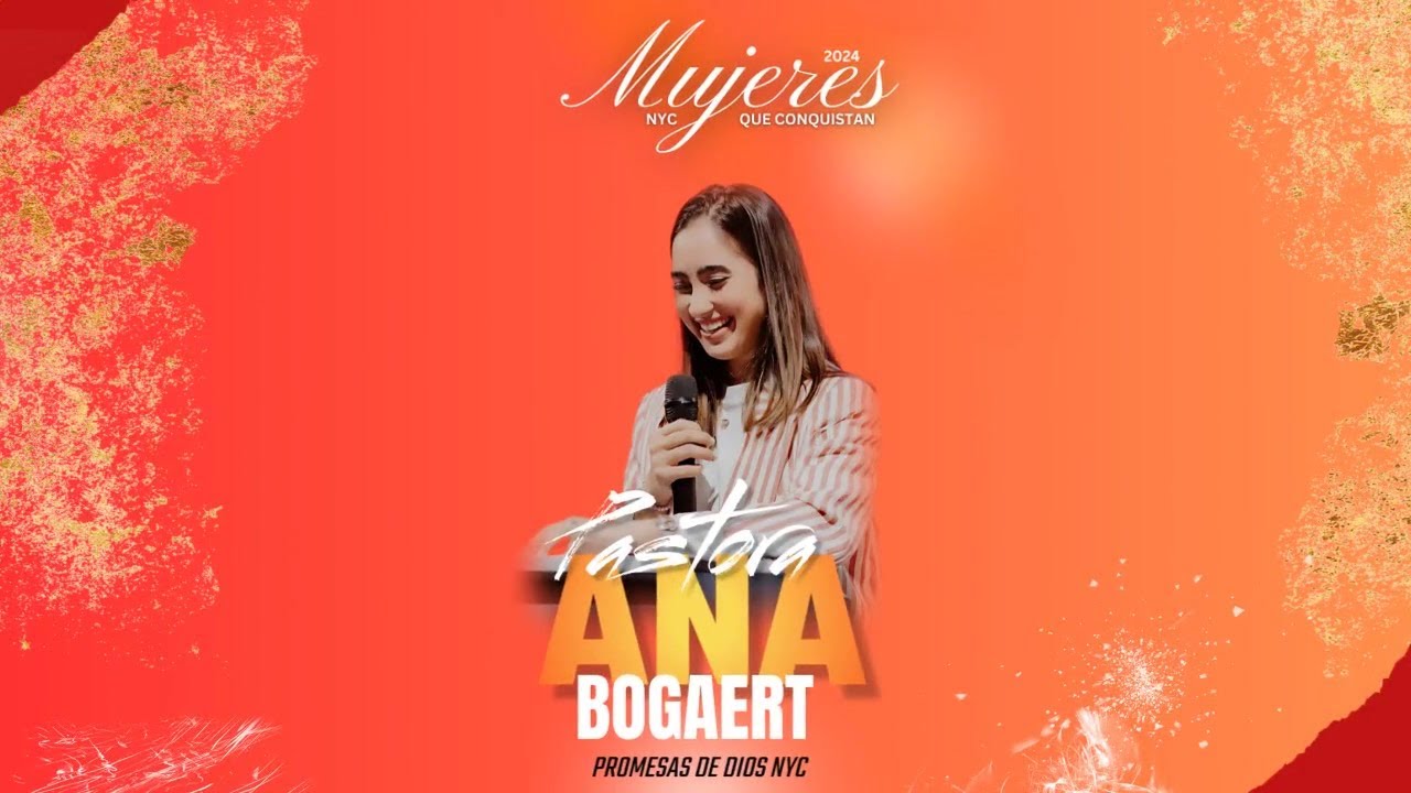 ✨MUJERES QUE CONQUISTAN 2024-DIA 2🔥 ANA BOGAERT- 10/19/24