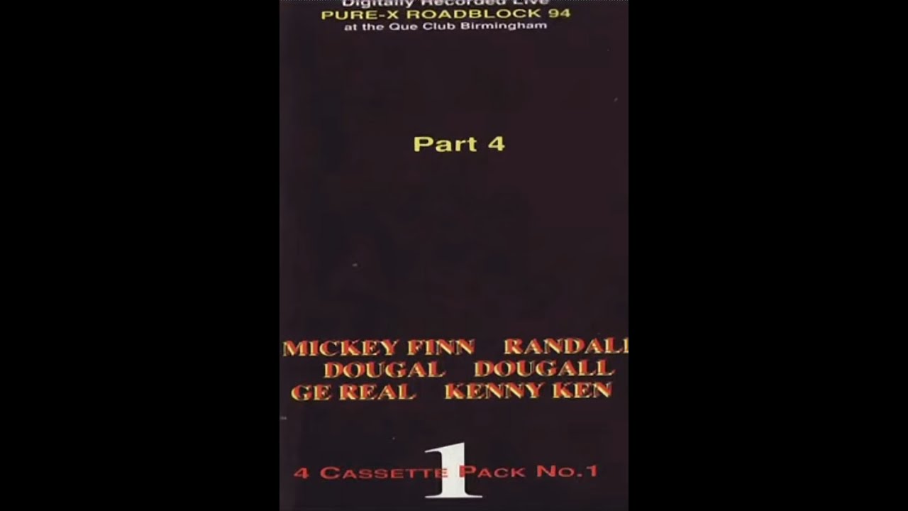 Mickey Finn - Pure X - Roadblock - Part 4 - Pack 1 (09.07.1994)