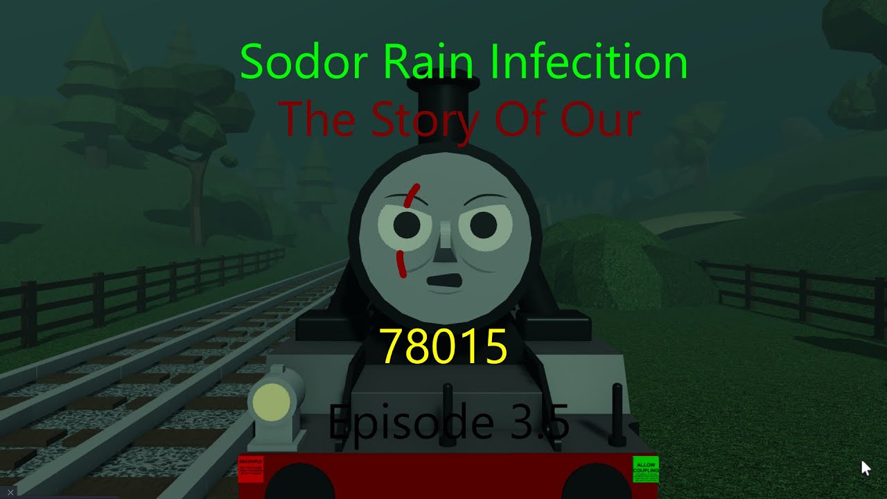 Sodor Rain Infection | Episode 3.5 