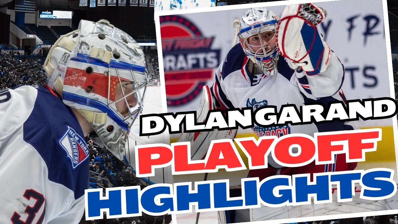 DYLAN GARAND 2024 AHL PLAYOFF DOMINANCE (MUST WATCH!)
