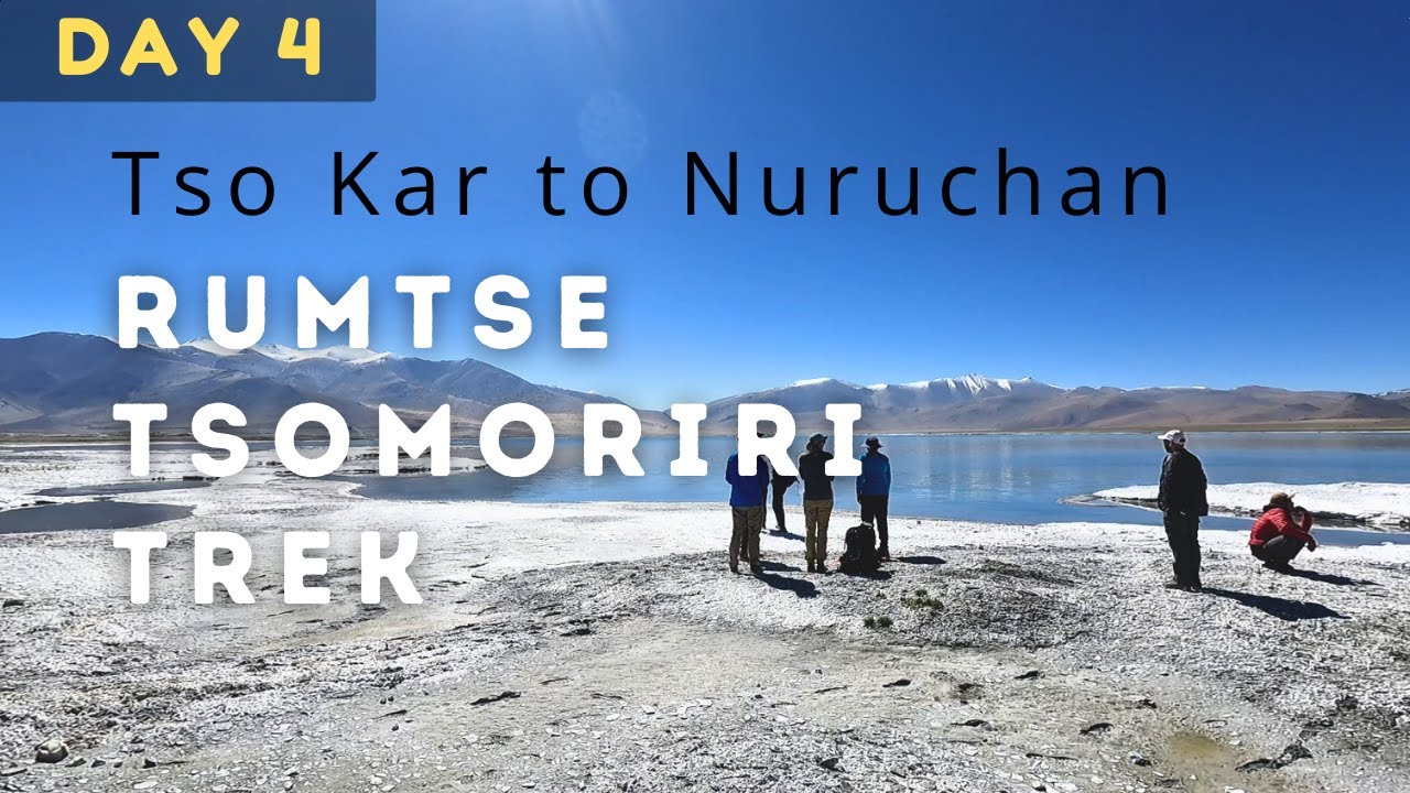 Pangunagu (Tso Kar) to Nuruchan | Rumtse&ndash;Tso Moriri Trek Day 4 | 4K Ladakh Scenic Trek