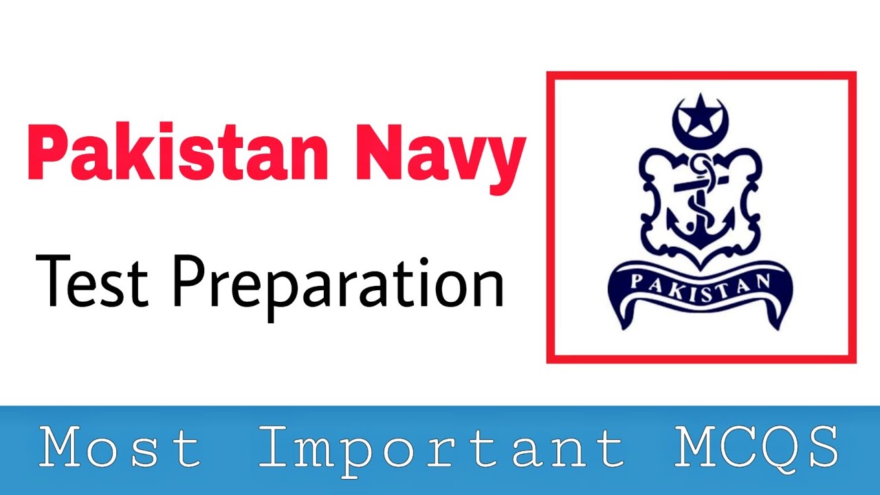 Pakistan Navy Test Preparation 2024||Most Important Questions for Pakistan Navy Test