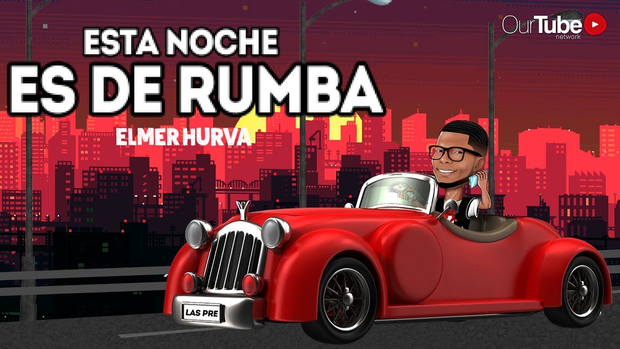 Elmer Hurva - Esta Noche Es De Rumba (Lyric Video)