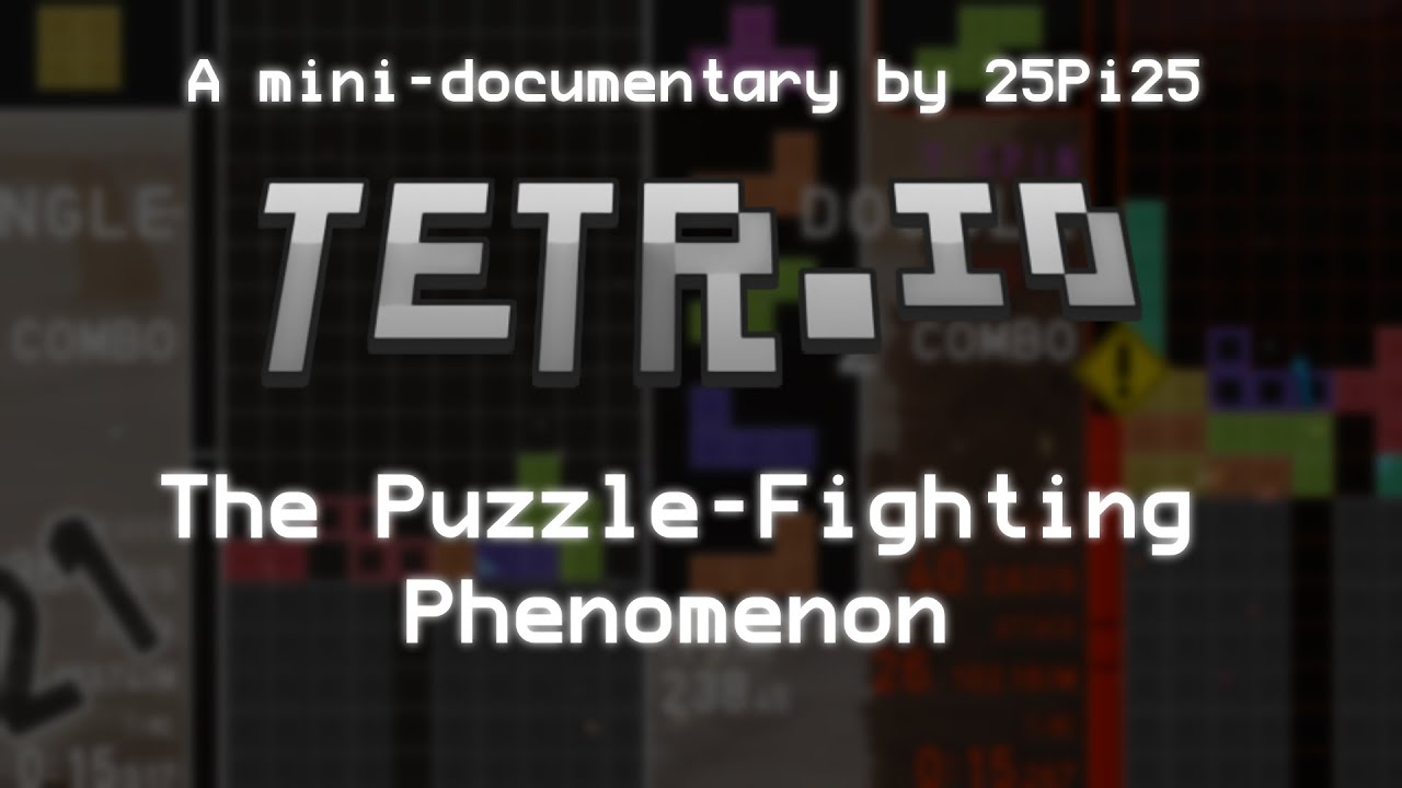 TETR.IO: The Puzzle-Fighting Phenomenon