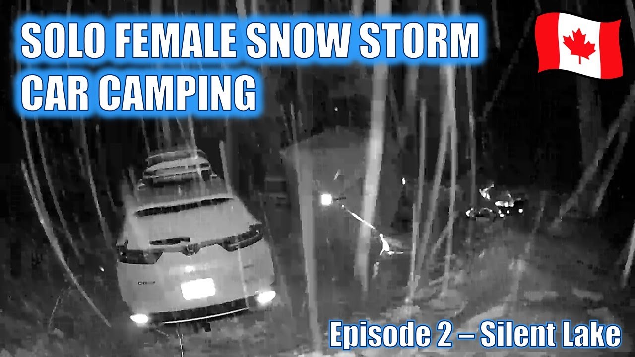 Solo Female Winter Car Camping in Canada | Silent Lake Provincial Park | Snow Storm