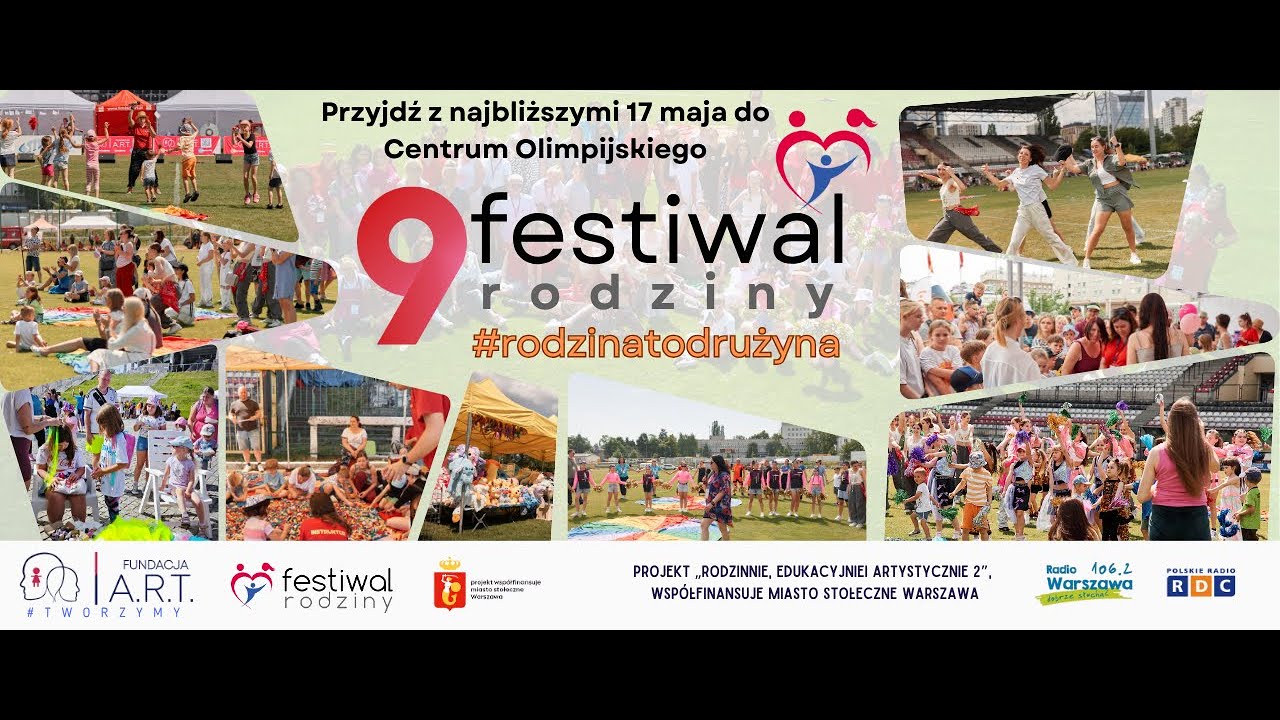 Festiwal Rodziny #9 Ostatnia edycja #fundacjaart