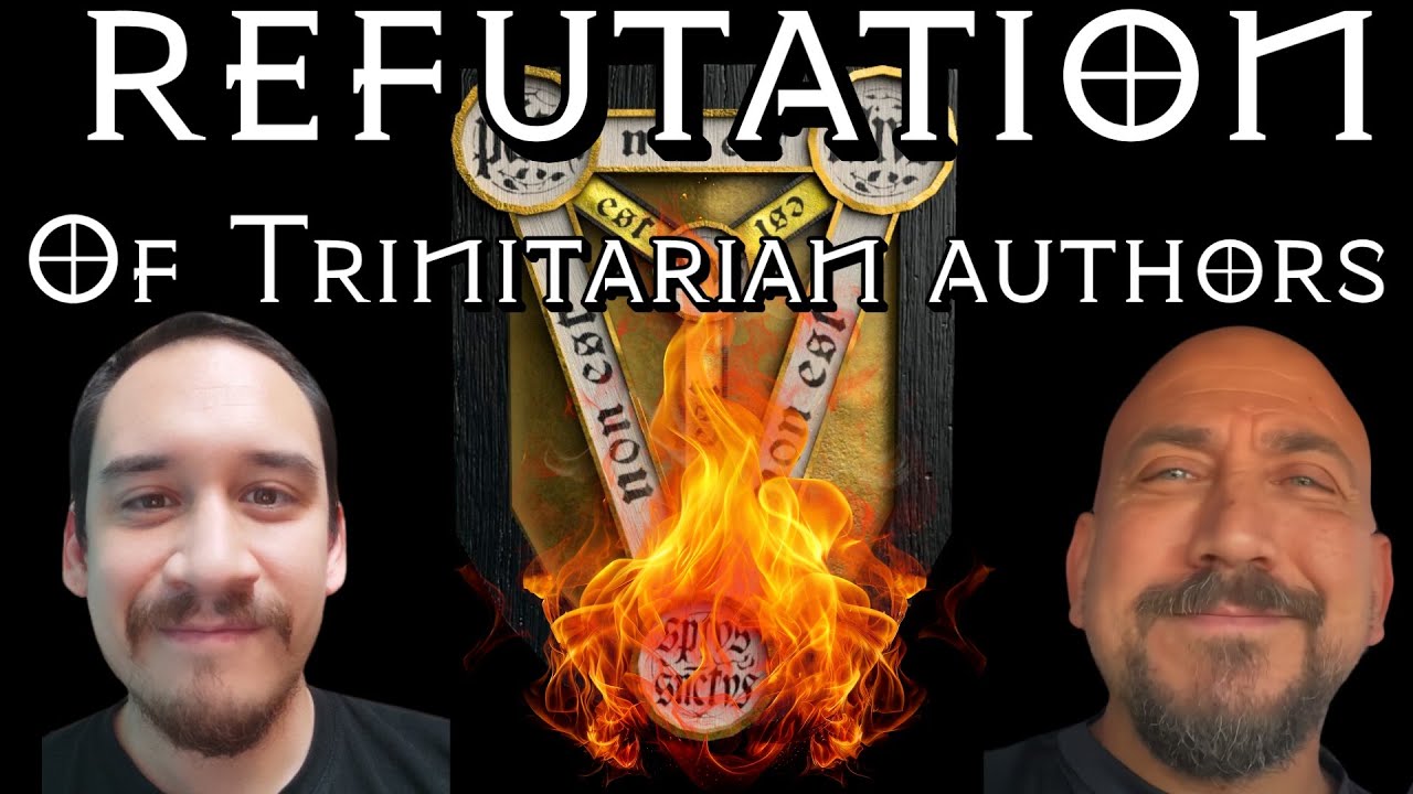 Refutation of "Trinitarian authors"